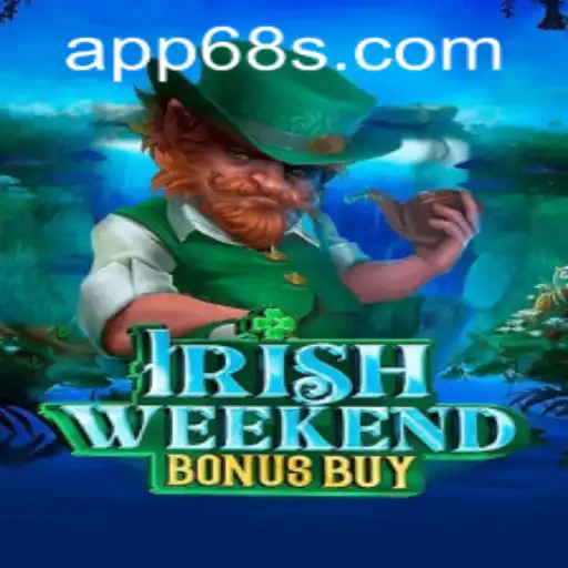 Explore the Thrills of IrishWeekendBonusBuy: A Unique Gaming Adventure