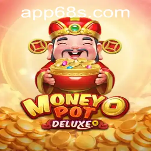 Discover the Thrilling Experience of MoneyPotDELUXE